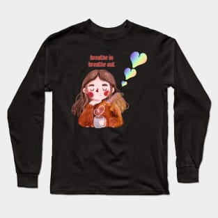 Breathe In Breathe Out Long Sleeve T-Shirt